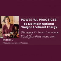 POWERFUL PRACTICES TO MAINTAIN OPTIMAL WEIGHT  VIBRANT ENERGY