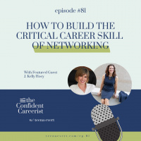 EP81: HOW TO BUILD THE CRITICAL CAREER SKILL OF NETWORKING