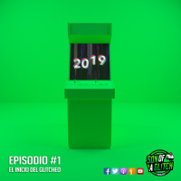 Ep 01: El Inicio Del Glitcheo