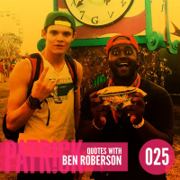 Ep 25 - Quotes with Benjamin Roberson