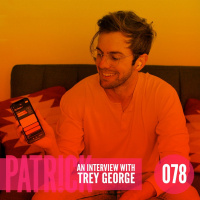 Ep 78 - An Interview with Trey George