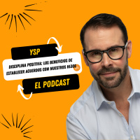 Disciplina Positiva: Los beneficios de establecer ACUERDOS con nuestros hijos