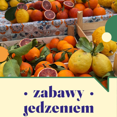 Zabawy Jedzeniem