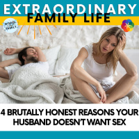 4 Brutally Honest Reasons Your Husband Doesn’t Want Sex
