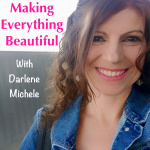 Making Everything Beautiful