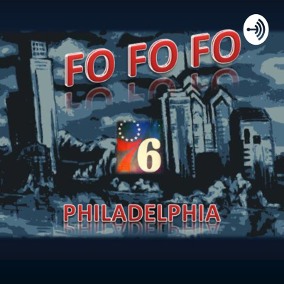 Fo Fo Fo: 76ers Podcast