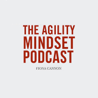 Agility Mindset Podcast episode 6- Andrew Scott