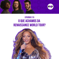 PF - O que achamos da Renaissance World Tour?