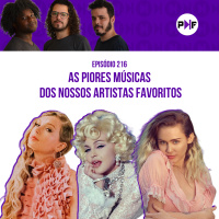 PF - As piores músicas dos nossos artistas favoritos