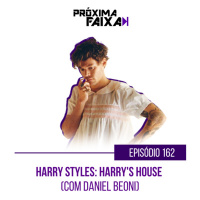 PF - Harry Styles: Harrys House (com Daniel Beoni)