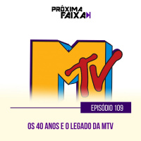 PF - 40 anos e o legado da MTV