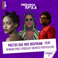 PF - Pretos que nos inspiram (feat. Rennan Pires)
