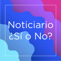 Noticiario ¿Sí o No? E.60 T.2 ¿Qué pasa en la CNDH y el Senado?