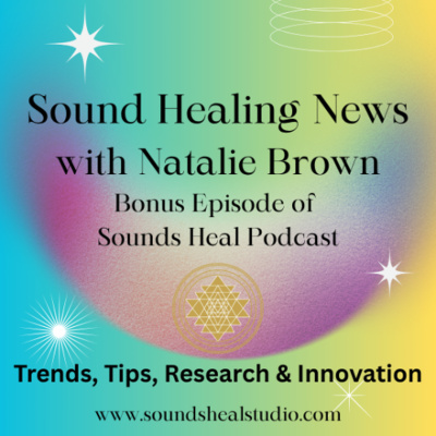 Sounds Heal Podcast