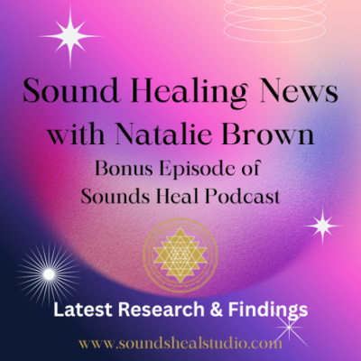Sounds Heal Podcast