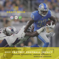 BONUS EP - 2019 Fantasy Football Impact | Leonard Fournette, Jordan Howard  Kerryon Johnson + NFL Signed Jersey Giveaway!