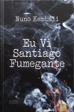 Eu vi Santiago Fumegante