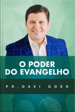 O Poder do Evangelho