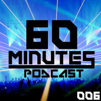 60 Minutes Podcast 006