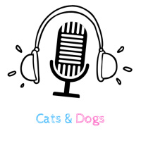 Ep. 15 - Cats amp Dogs