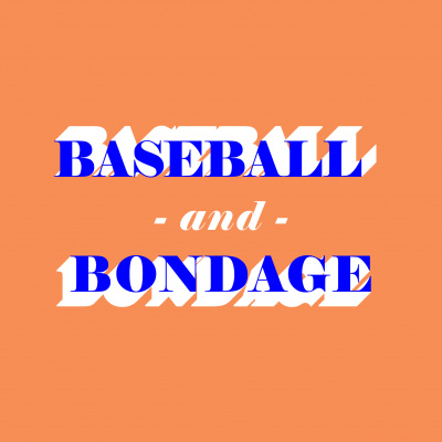 Baseball  Bondage