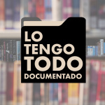 Lo Tengo Todo Documentado