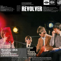 Revolver AKA El condón, la botella de leche y el micro fantasma - Cara B.