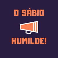 #02 O Sábio Humilde!
