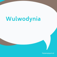Wulwodynia. Fizjopodkast