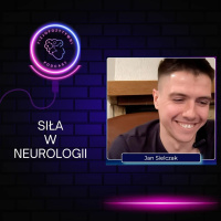 Siła w neurologii. Podcast o fizjoterapii