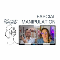 FM Fascial Manipulations. Jak zmanipulować powięź? Podcast o fizjoterapii
