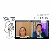 Pacjent w delirium Podcast o fizjoterapii