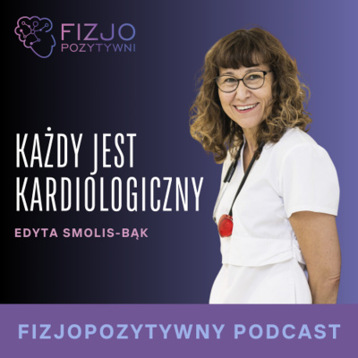 Fizjopozytywnie O Zdrowiu