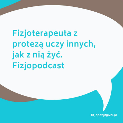 Fizjopozytywnie O Zdrowiu