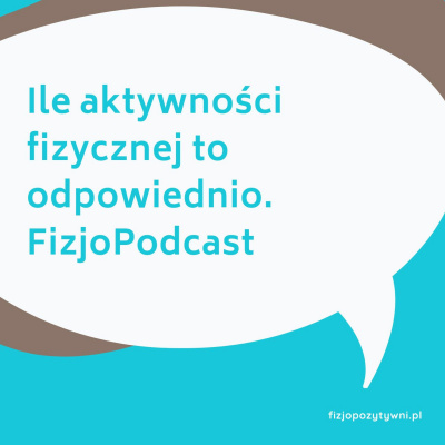 Fizjopozytywnie O Zdrowiu