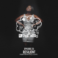 Episode 23 | “Resilient”