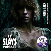 Eden Lake (2008) (PATREON PICK)