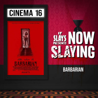 Barbarian (2022) (NOW SLAYING)