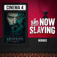 Morbius (2022) (NOW SLAYING)