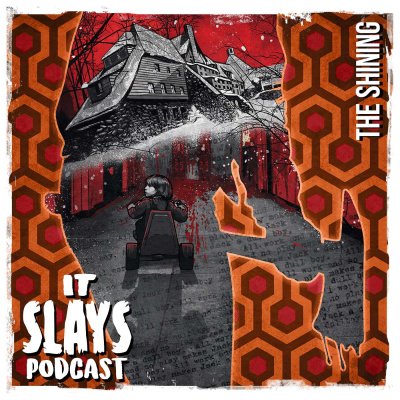 It Slays Podcast
