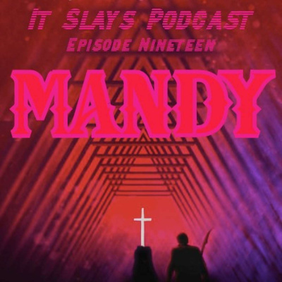It Slays Podcast