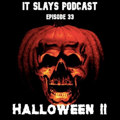 It Slays Podcast