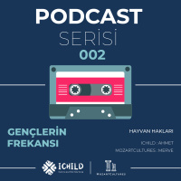 #002 - Gençlerin Frekansı : Hayvan Hakları (Sezon 1 / Bölüm 2)
