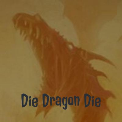 Die Dragon Die - Actual Play Rpg Podcast