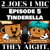 Episode 5 - Tinderella (ft. Sammy)