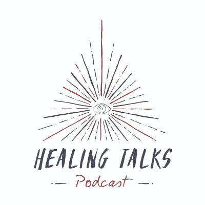 Healing Talks Podcast