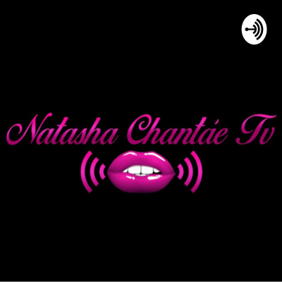 Natasha Chantaé Tv