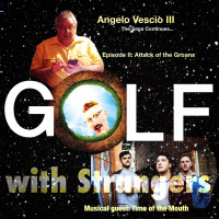 Angelo Vescio III: The Saga Continues Episode 2 (Part b): The Attack of the Groans