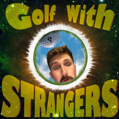 Golf With Strangers