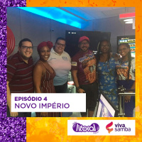 VIVA SAMBA NA LITORAL #04 – Novo Império
